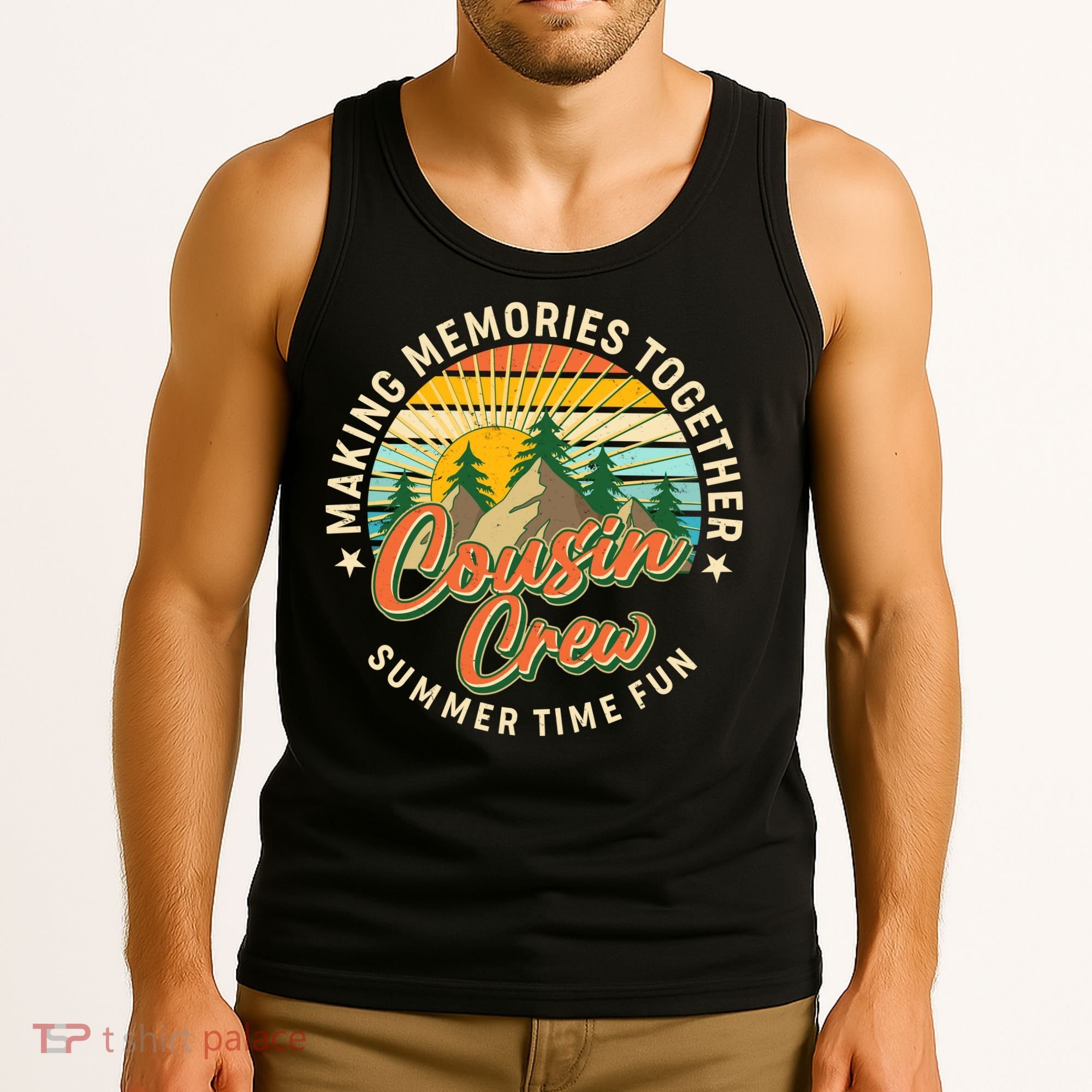Cousin Crew Making Memories Together Summer Time Fun Tank Top