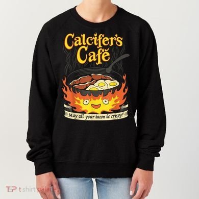 Calcifer's Cafe May All Your Bacon & Eggs Be Crispy Cooking Women's Sweatshirt