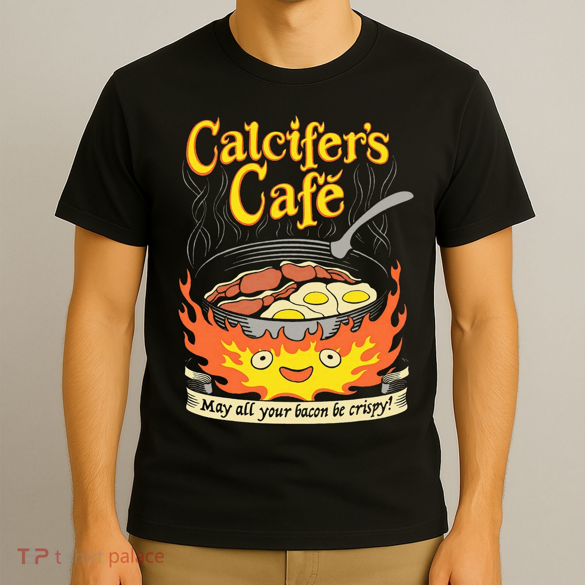 Calcifer's Cafe May All Your Bacon Eggs  T-Shirt