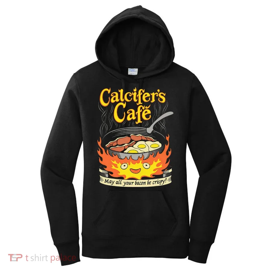 Calcifer's Cafe May All Your Bacon Eggs  Women's Hoodie