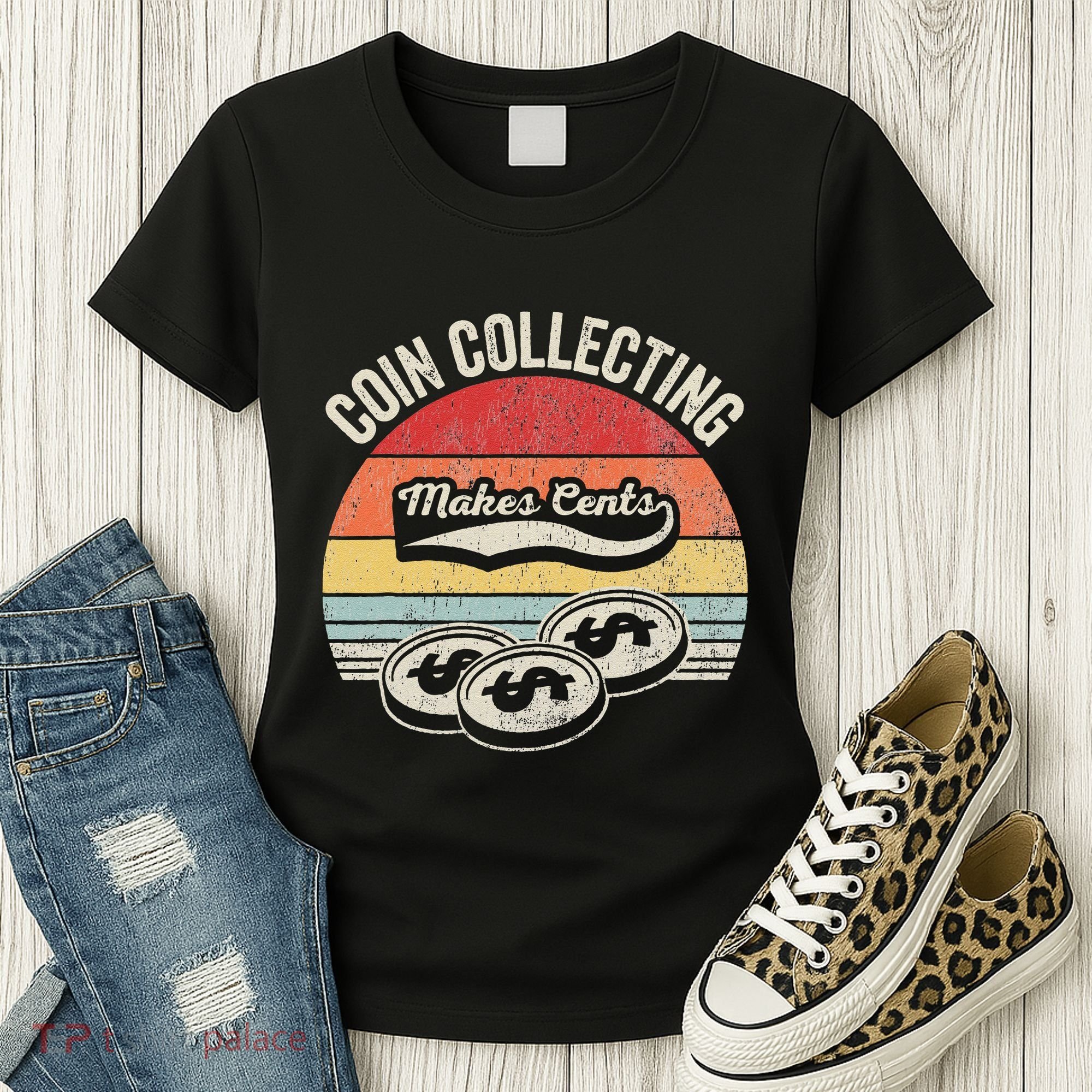 Coin Collecting Makes Cents Retro Style Women's T-Shirt