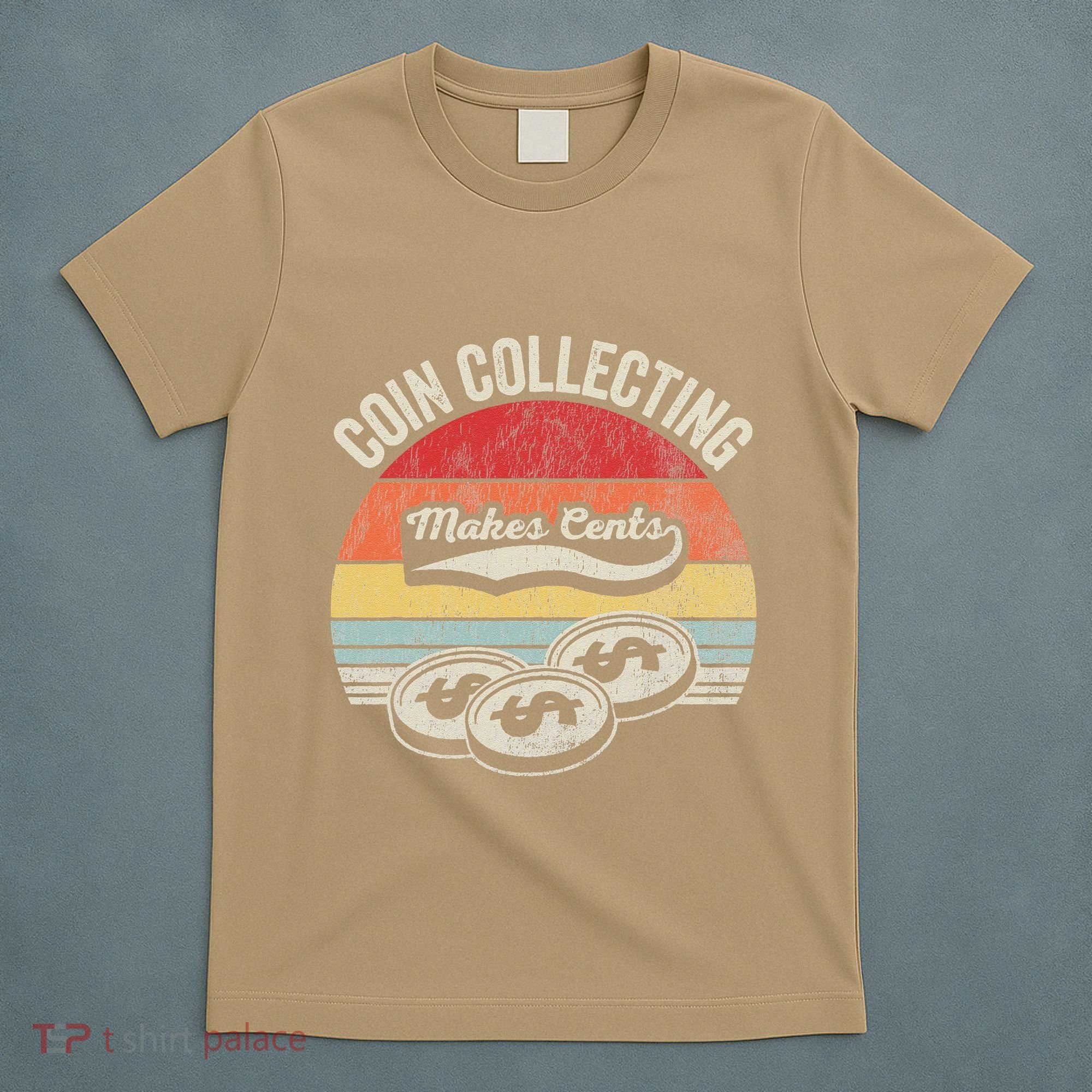 Coin Collecting Makes Cents Retro Style T-Shirt