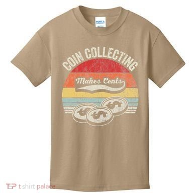 Coin Collecting Makes Cents Retro Style Kids T-Shirt