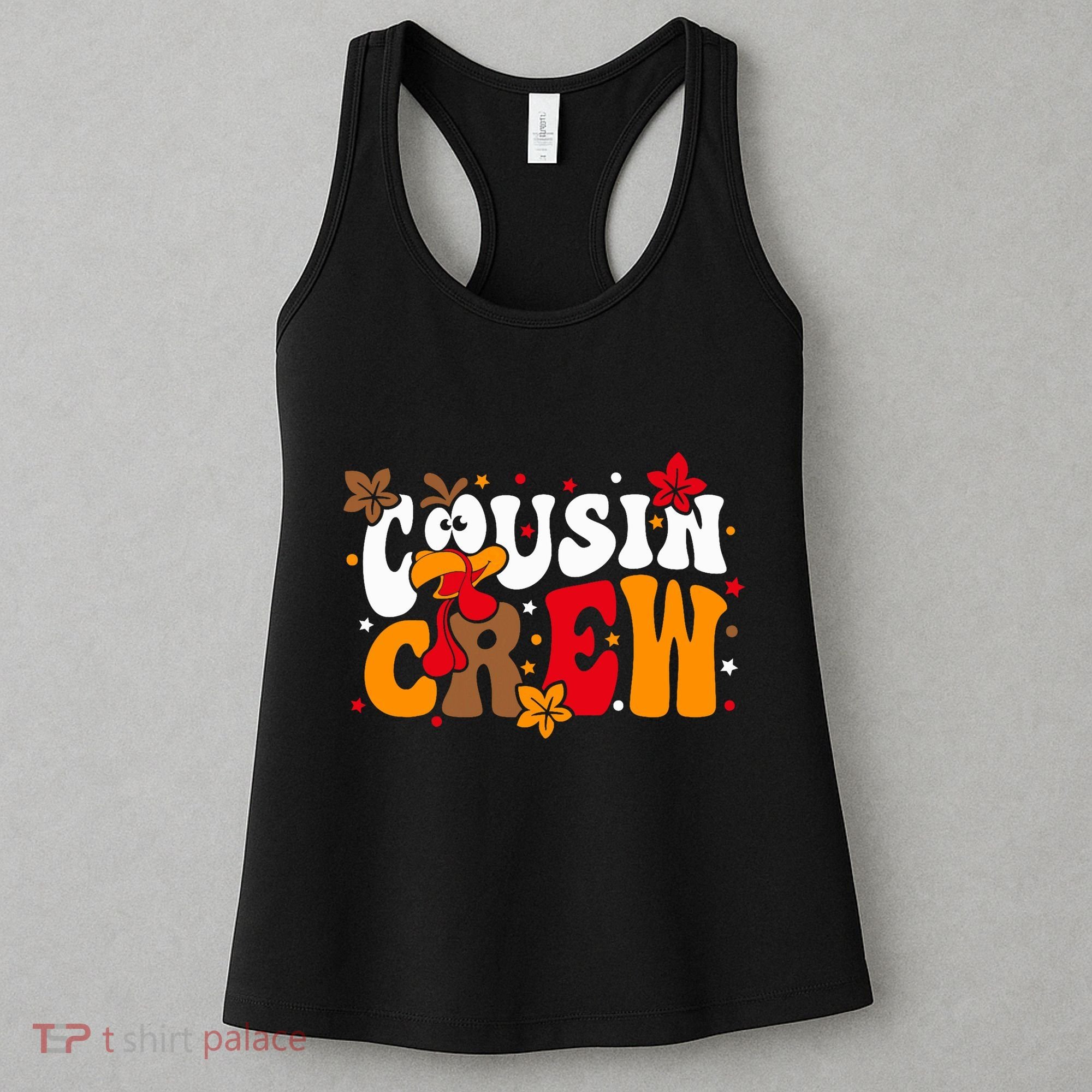 Cousin Crew Matching Shirts Turkey Face Thanksgiving Women's Tank Top