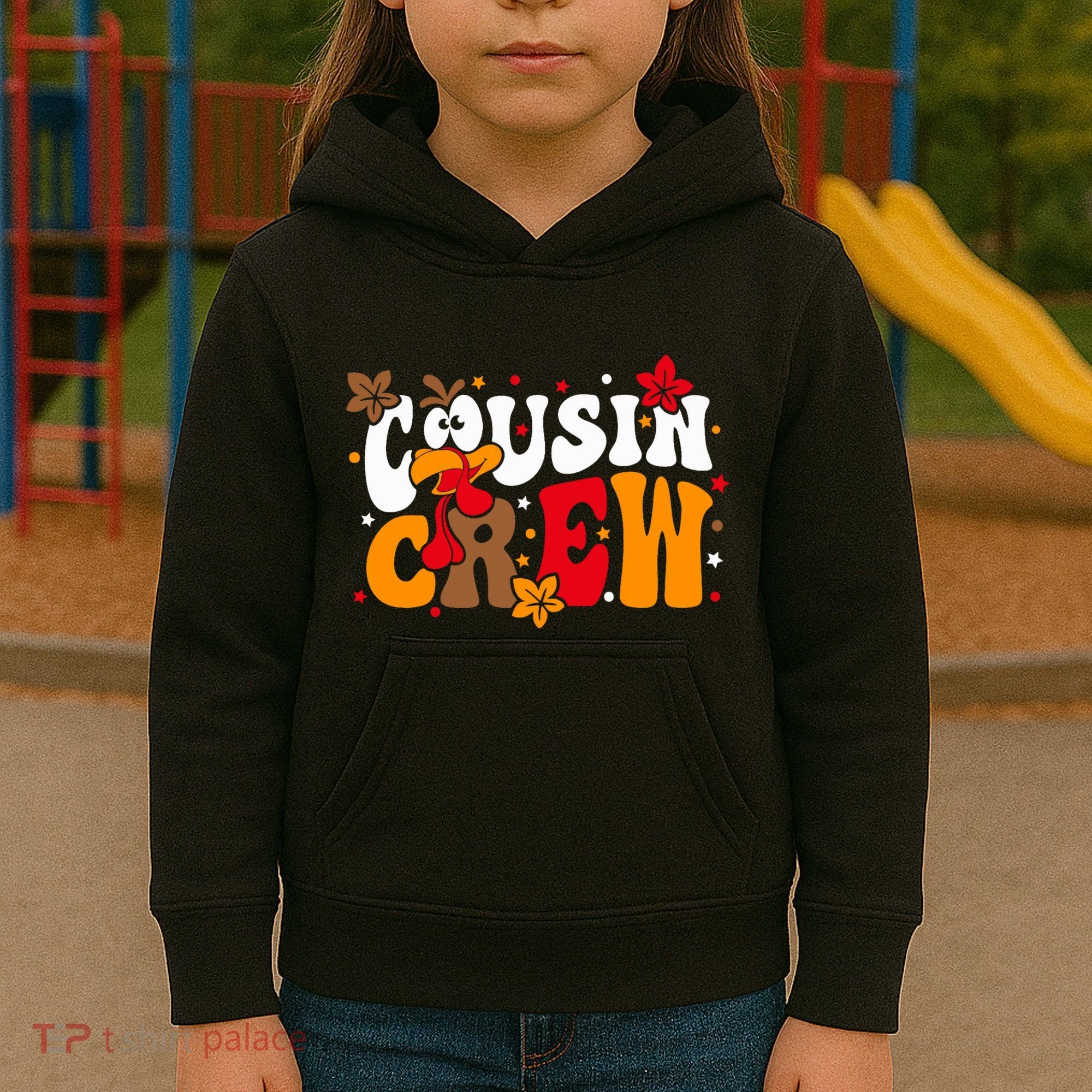 Cousin Crew Matching Shirts Turkey Face Thanksgiving Kids Hoodie