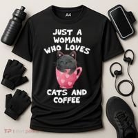 Cat Coffee Mug Just A Who Loves Cats And Coffee Gift Cooling Performance Crew T-Shirt thumb 3