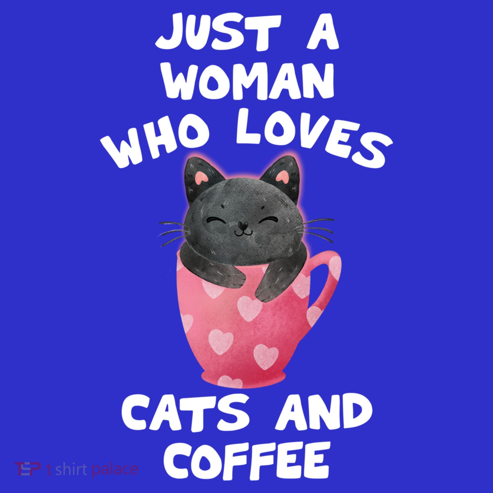 Cat Coffee Mug Just A Who Loves Cats And Coffee Gift Women's Tank Top
