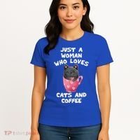 Cat Coffee Mug Just A Who Loves Cats And Coffee Gift Women's T-Shirt thumb 4