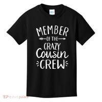 Crazy Cousin Member Of The Crazy Cousin Crew Kids T-Shirt thumb 0
