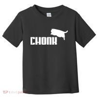 Chonk Cat Meme Funny Toddler T-Shirt thumb 0