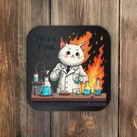 Chemistry Cat Meme This Is Fine Medical Lab Tech Lab Science Coaster thumb 0