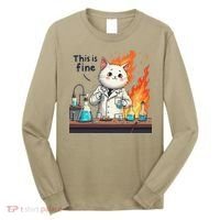 Chemistry Cat Meme This Is Fine Medical Lab Tech Lab Science Long Sleeve Shirt thumb 0