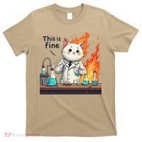 Chemistry Cat Meme This Is Fine Medical Lab Tech Lab Science T-Shirt thumb 0