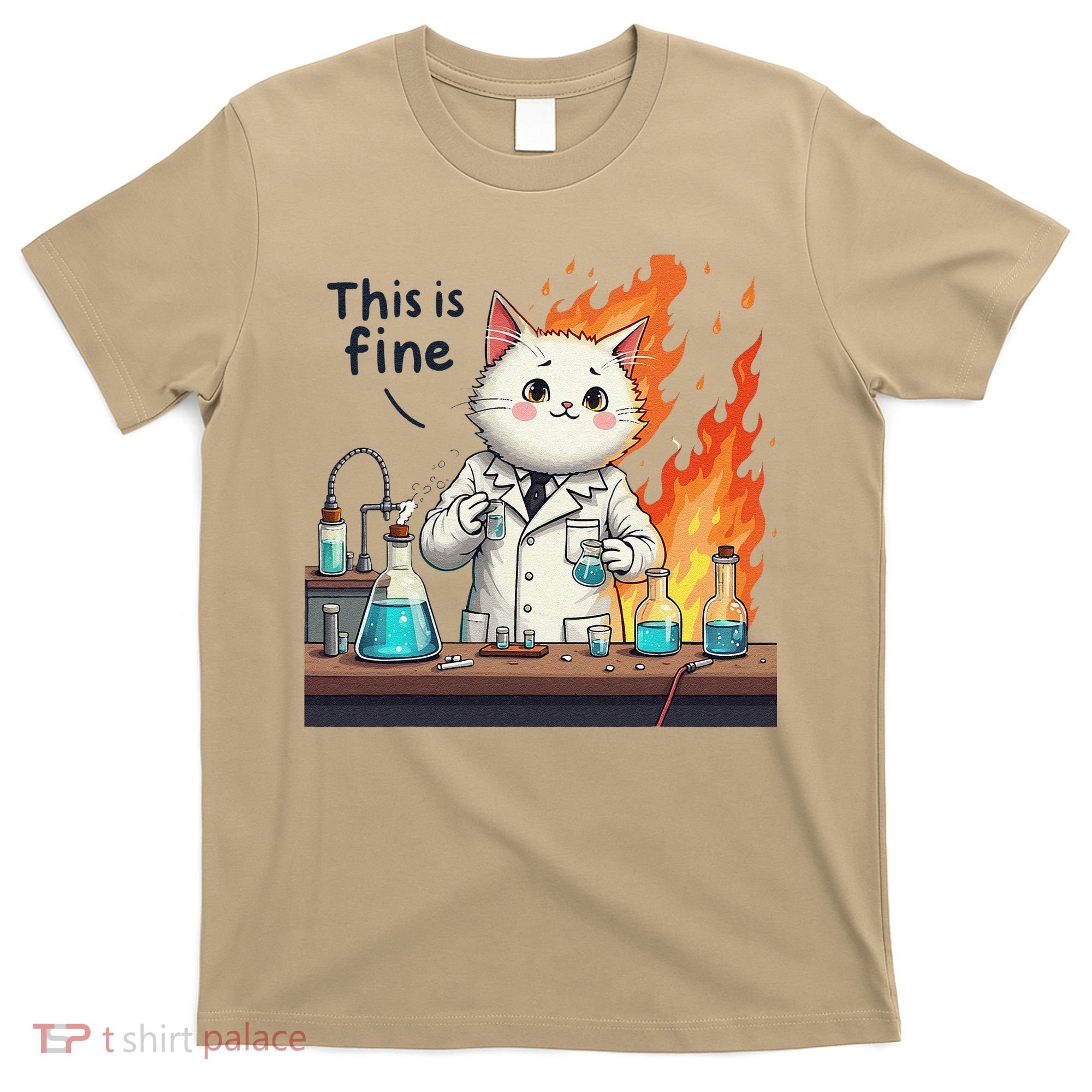 Chemistry Cat Meme This Is Fine Medical Lab Tech Lab Science T-Shirt