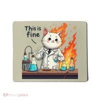 Chemistry Cat Meme This Is Fine Medical Lab Tech Lab Science Mousepad thumb 0