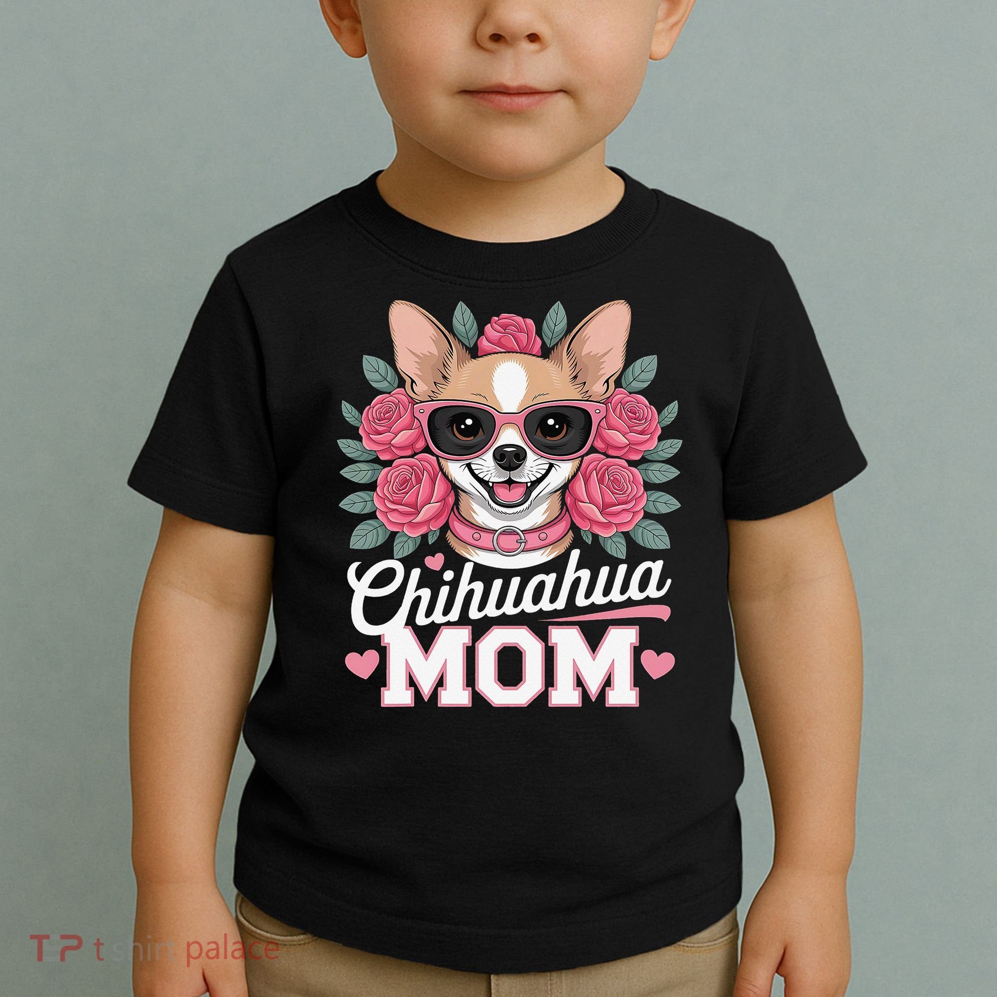 Cute Chihuahua Mom Sunglasses Flower For Chihuahua Owner Toddler T-Shirt