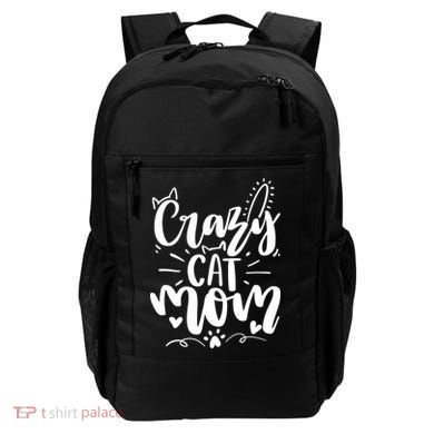 Crazy Cat Mom Cat Lover Cat Day Backpack
