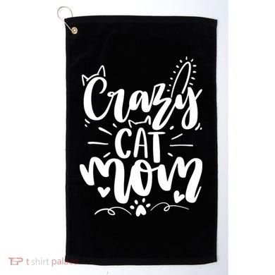 Crazy Cat Mom Cat Lover Cat Day Golf Towel