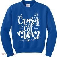 Crazy Cat Mom Cat Lover Cat Day Kids Sweatshirt thumb 0