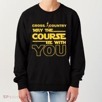 Cross Country May The Course Be With You Runner Jogger Gift Women's Sweatshirt thumb 0