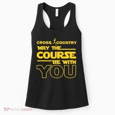 Cross Country May The Course Be With You Runner Jogger Gift Women's Tank Top