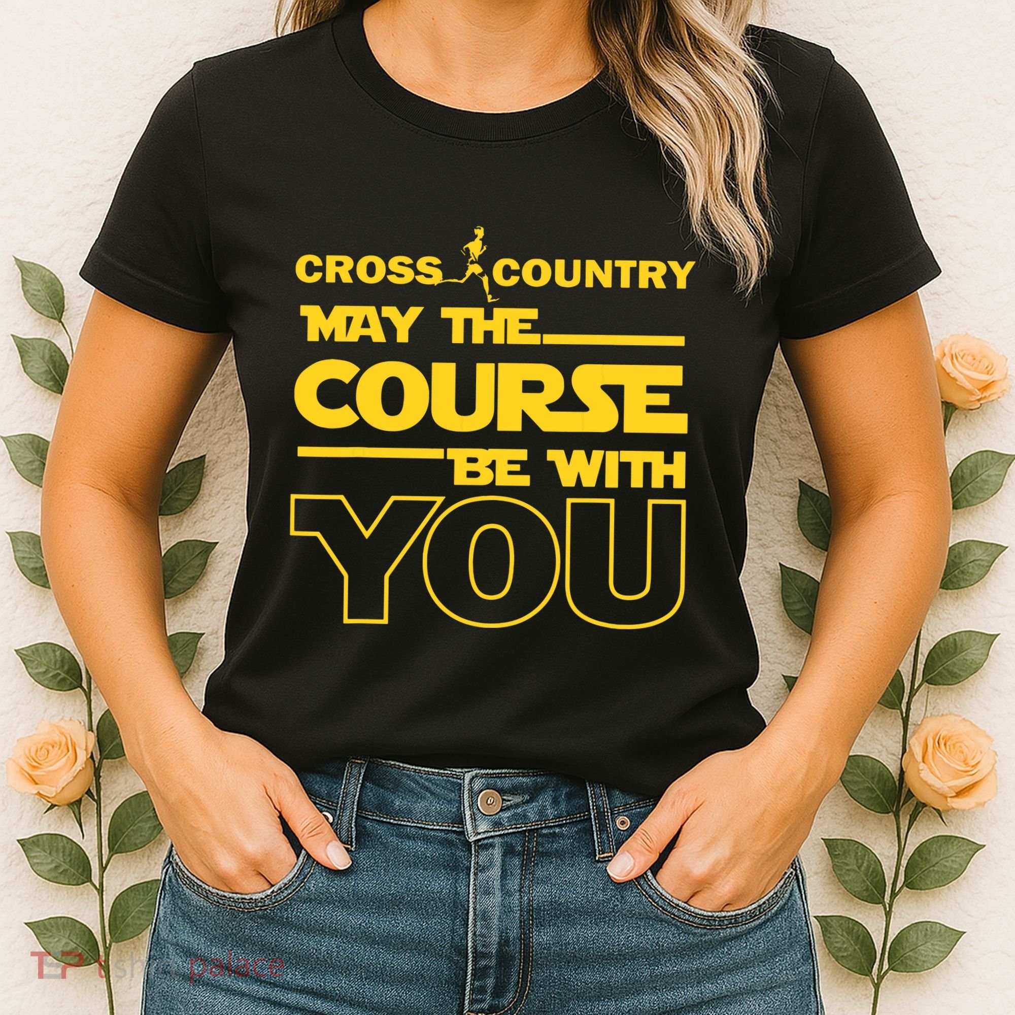 Cross Country May The Course Be With You Runner Jogger Gift Women's T-Shirt