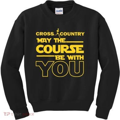 Cross Country May The Course Be With You Runner Jogger Gift Kids Sweatshirt