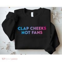 Clap Cheeks Not Fans Funny Edm Rave Festival Raver Sweatshirt thumb 2