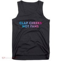 Clap Cheeks Not Fans Funny Edm Rave Festival Raver Tank Top thumb 0