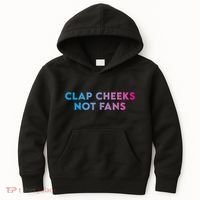 Clap Cheeks Not Fans Funny Edm Rave Festival Raver Kids Hoodie thumb 0