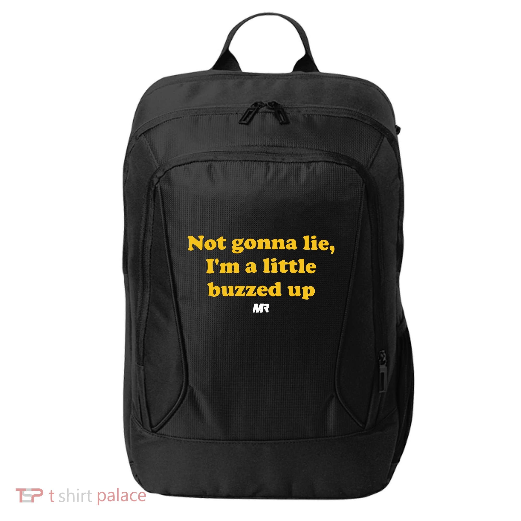 Campeche Collective Not Gonna Lie IM A Little Buzzed Up City Backpack