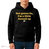 Campeche Collective Not Gonna Lie IM A Little Buzzed Up Kids Hoodie thumb 4