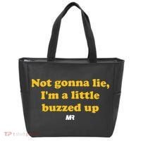 Campeche Collective Not Gonna Lie IM A Little Buzzed Up Tote Bag thumb 0