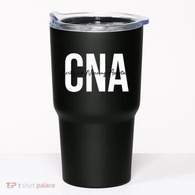 Cna Certified Nursing Assistant Medical Tumbler