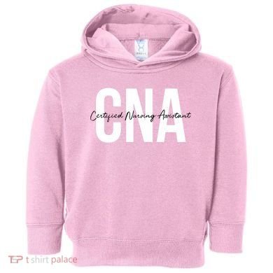 Cna Certified Nursing Assistant Medical Toddler Hoodie