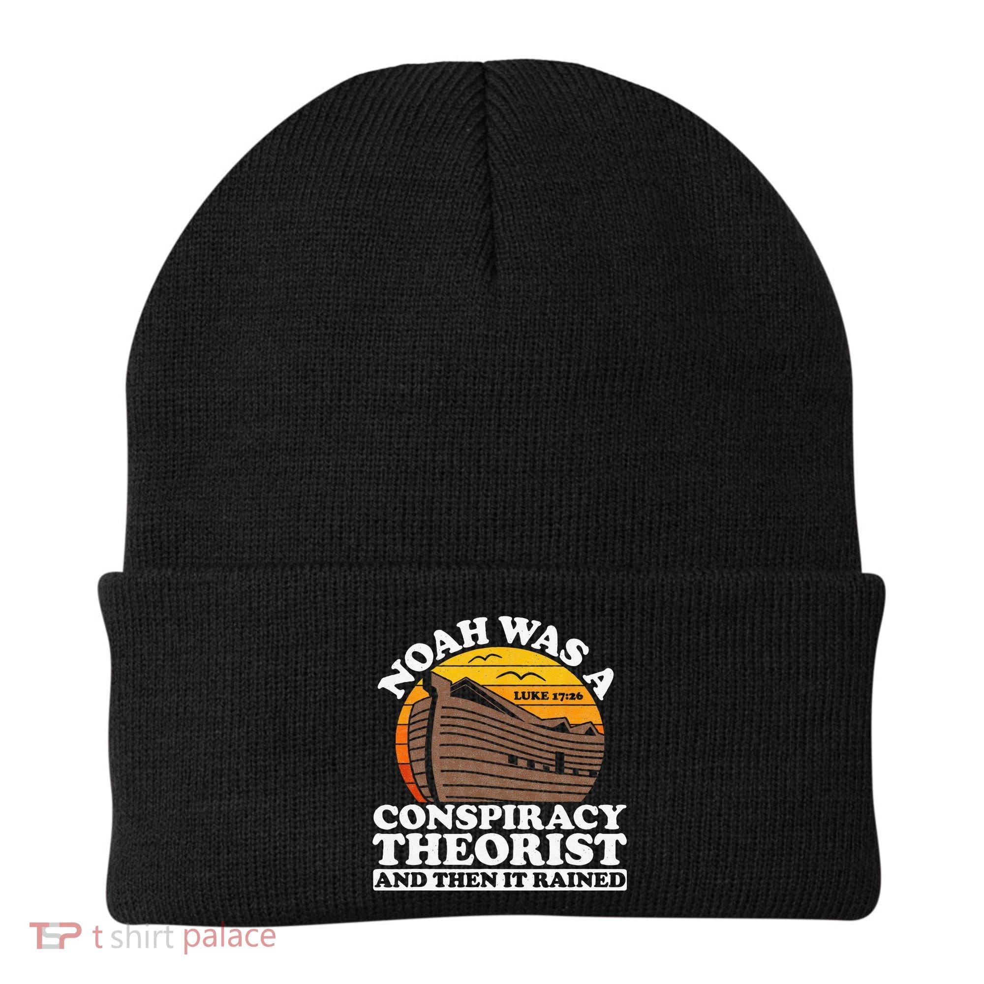 Conservative Christian Noah Was A Conspiracy Theorist Beanie