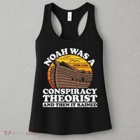 Conservative Christian Noah Was A Conspiracy Theorist Women's Tank Top thumb 3