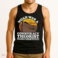 Conservative Christian Noah Was A Conspiracy Theorist Tank Top thumb 3