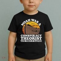 Conservative Christian Noah Was A Conspiracy Theorist Toddler T-Shirt thumb 2