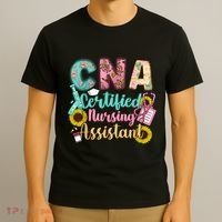 CNA Certified Nursing Assistant T-Shirt thumb 3
