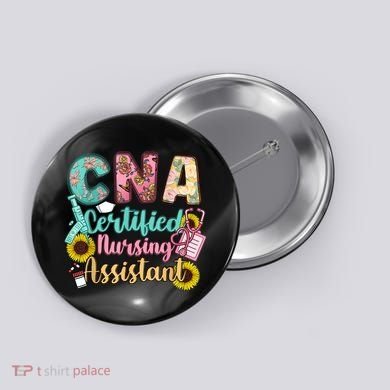 CNA Certified Nursing Assistant Button