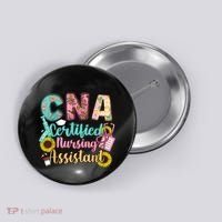 CNA Certified Nursing Assistant Button thumb 0