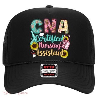 CNA Certified Nursing Assistant Hat