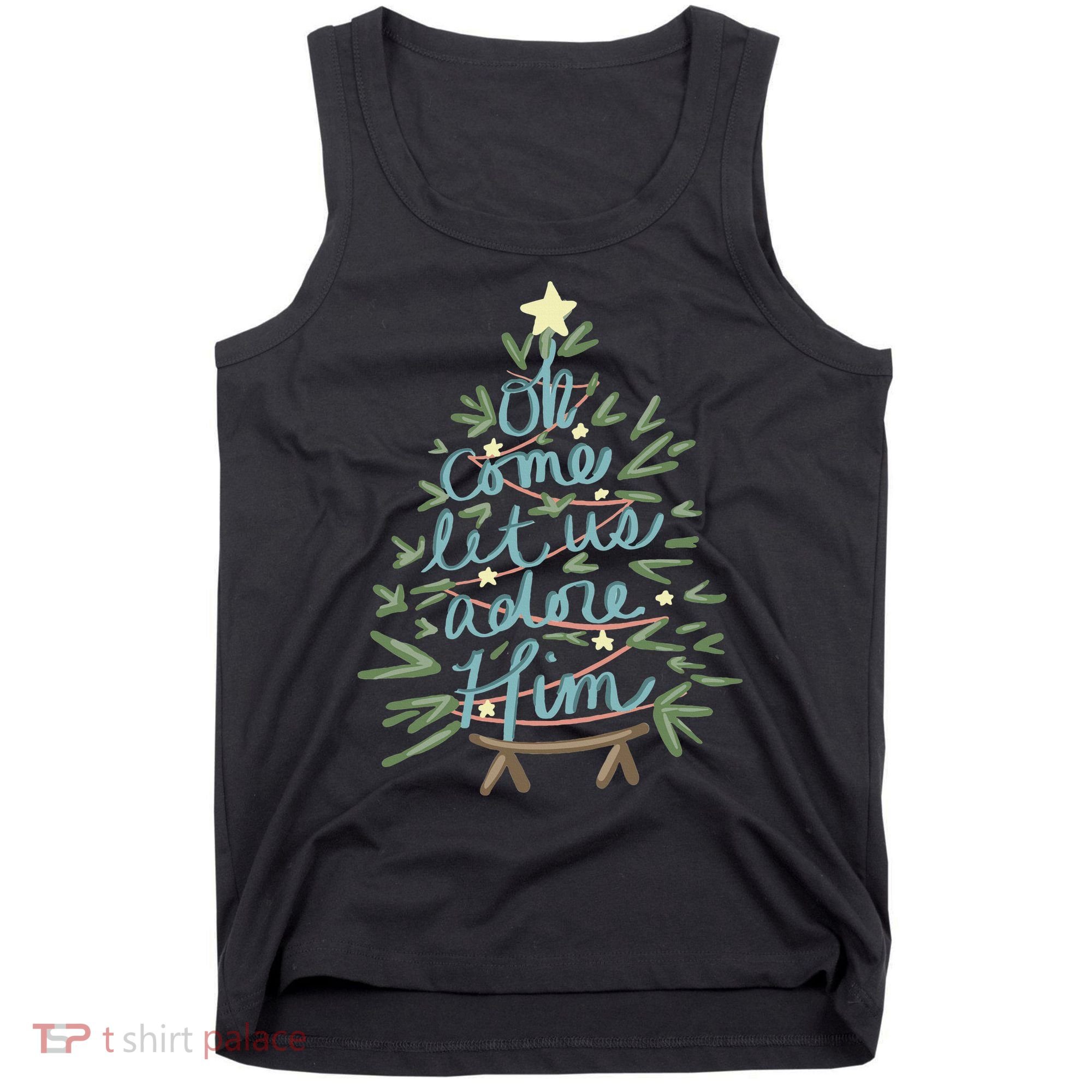 Christian Christ Nativity Christmas Oh Come Let Us Adore Him Tank Top