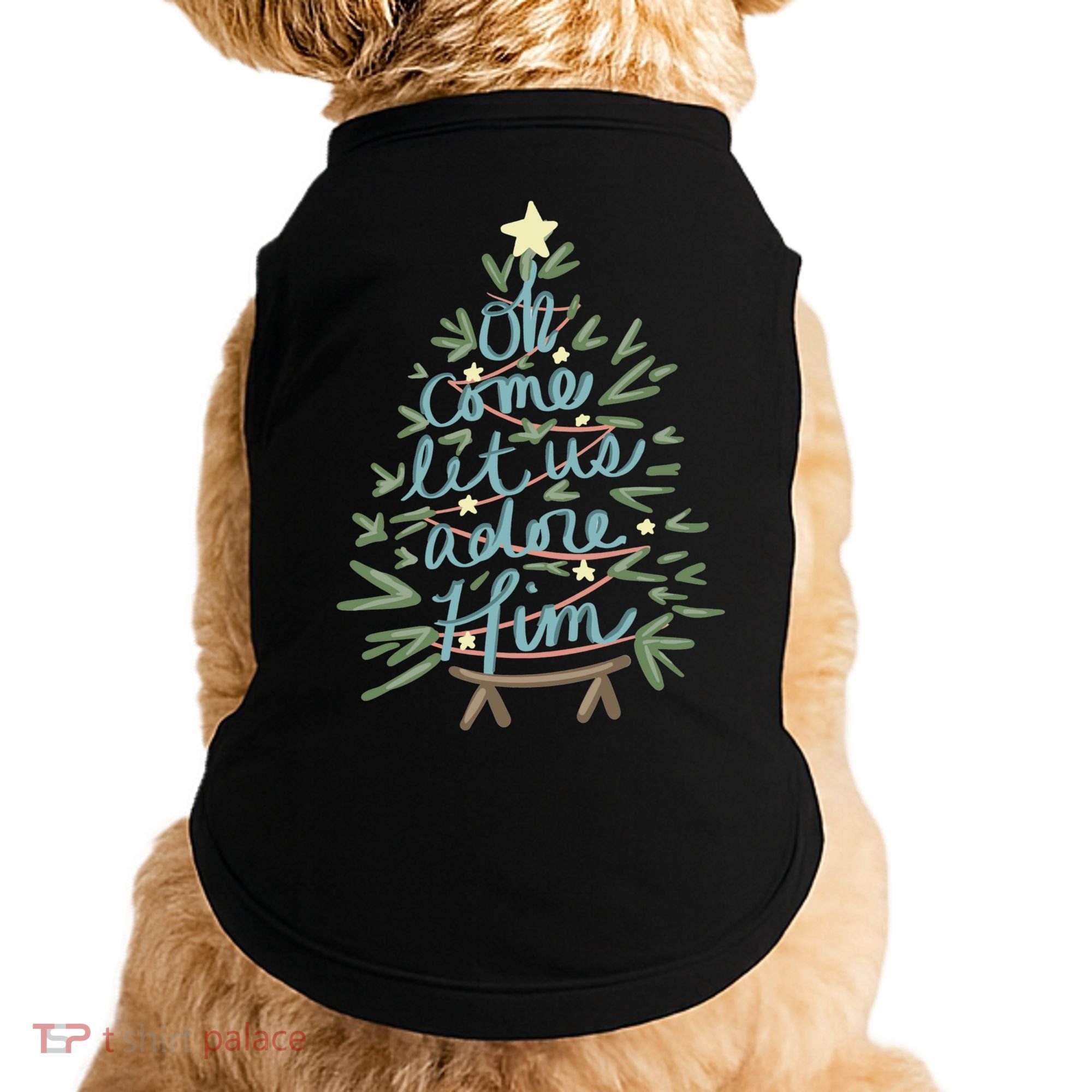 Christian Christ Nativity Christmas Oh Come Let Us Adore Him Great Gift Doggie Tank