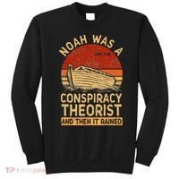 Conservative Christian Noah Was A Conspiracy Theorist Retro Sweatshirt thumb 0