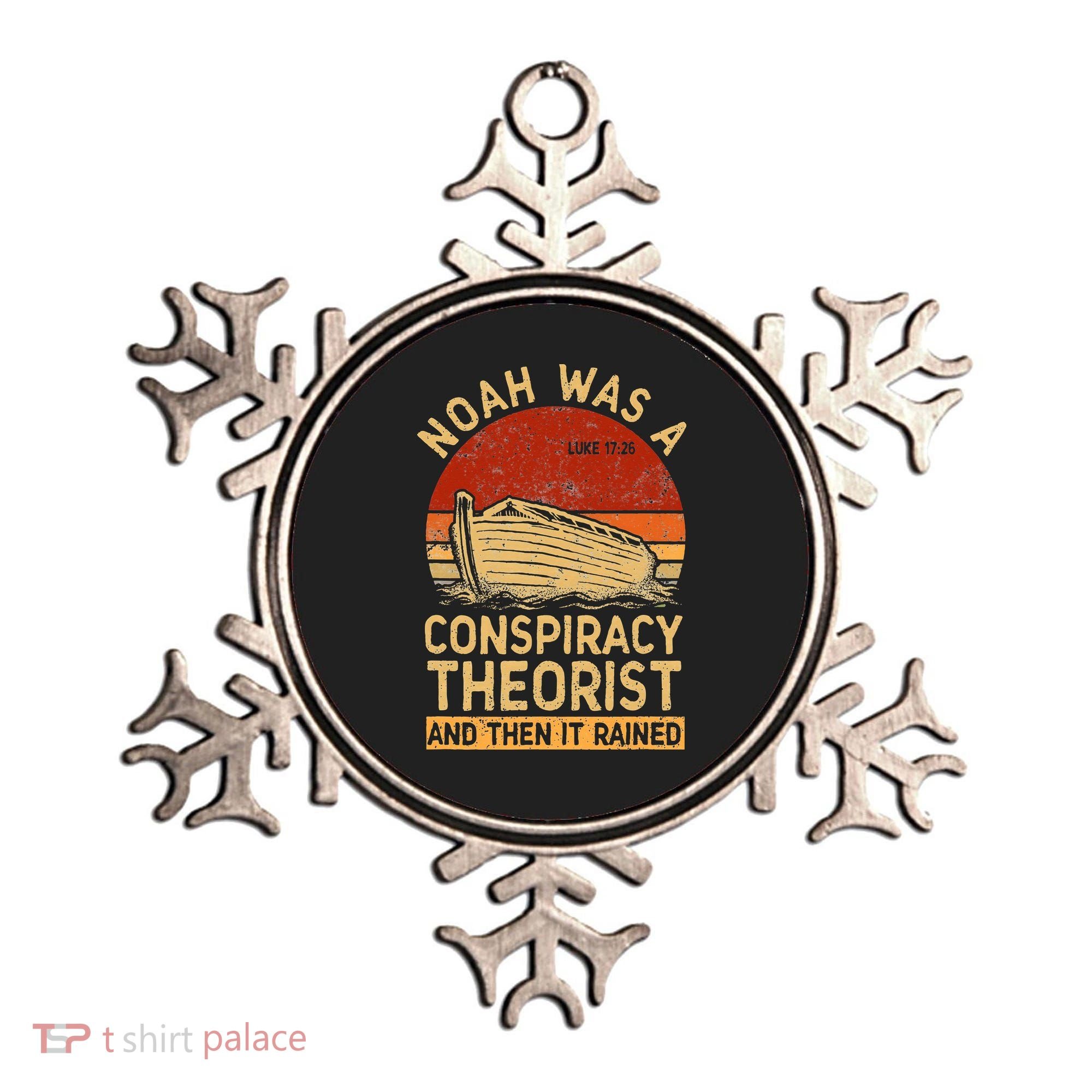 Conservative Christian Noah Was A Conspiracy Theorist Retro Ornament