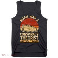 Conservative Christian Noah Was A Conspiracy Theorist Retro Tank Top thumb 0