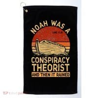 Conservative Christian Noah Was A Conspiracy Theorist Retro Golf Towel thumb 0
