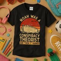 Conservative Christian Noah Was A Conspiracy Theorist Retro Kids T-Shirt thumb 3